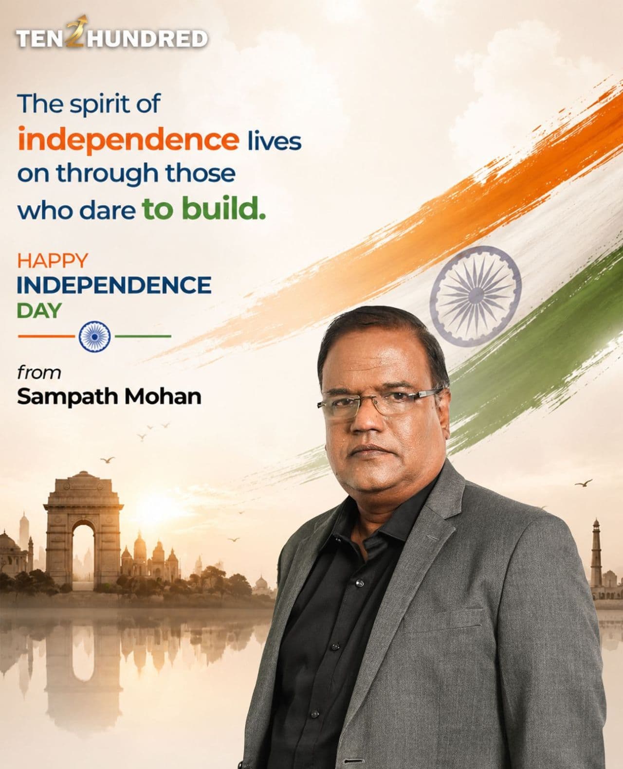 Independence is not just about freedom. It is also about the courage to build, c