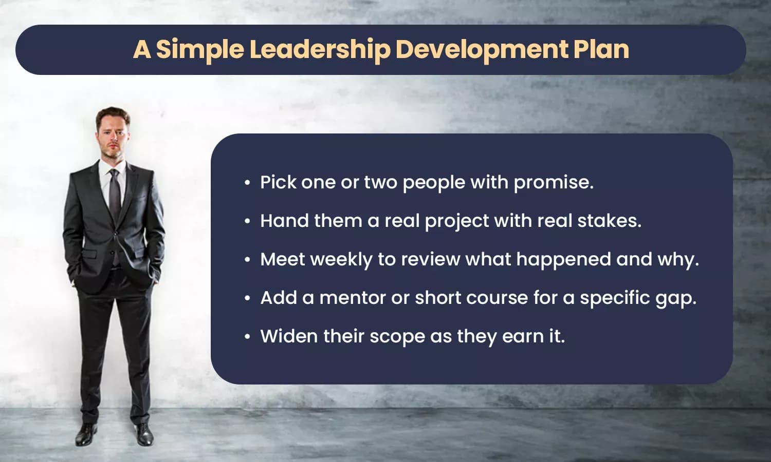 Build stronger leaders with a simple leadership development plan focused on real
