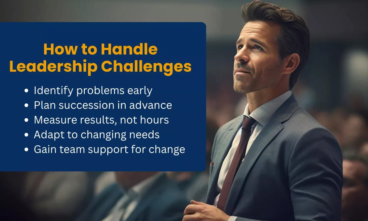 Learn practical ways to handle leadership challenges, from identifying problems 