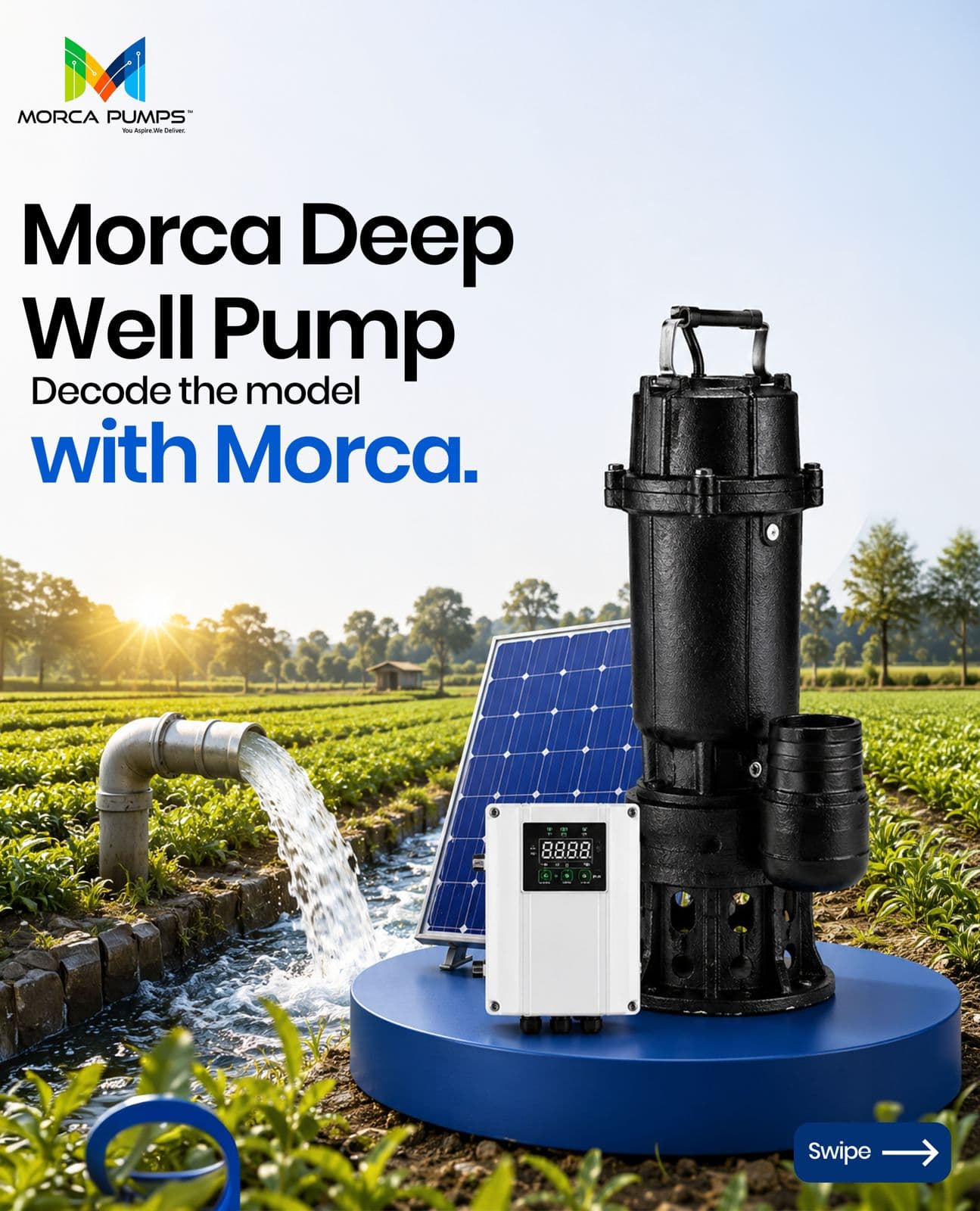 Every Number Has A Purpose
Behind every Morca Deep Well Pump specification is a